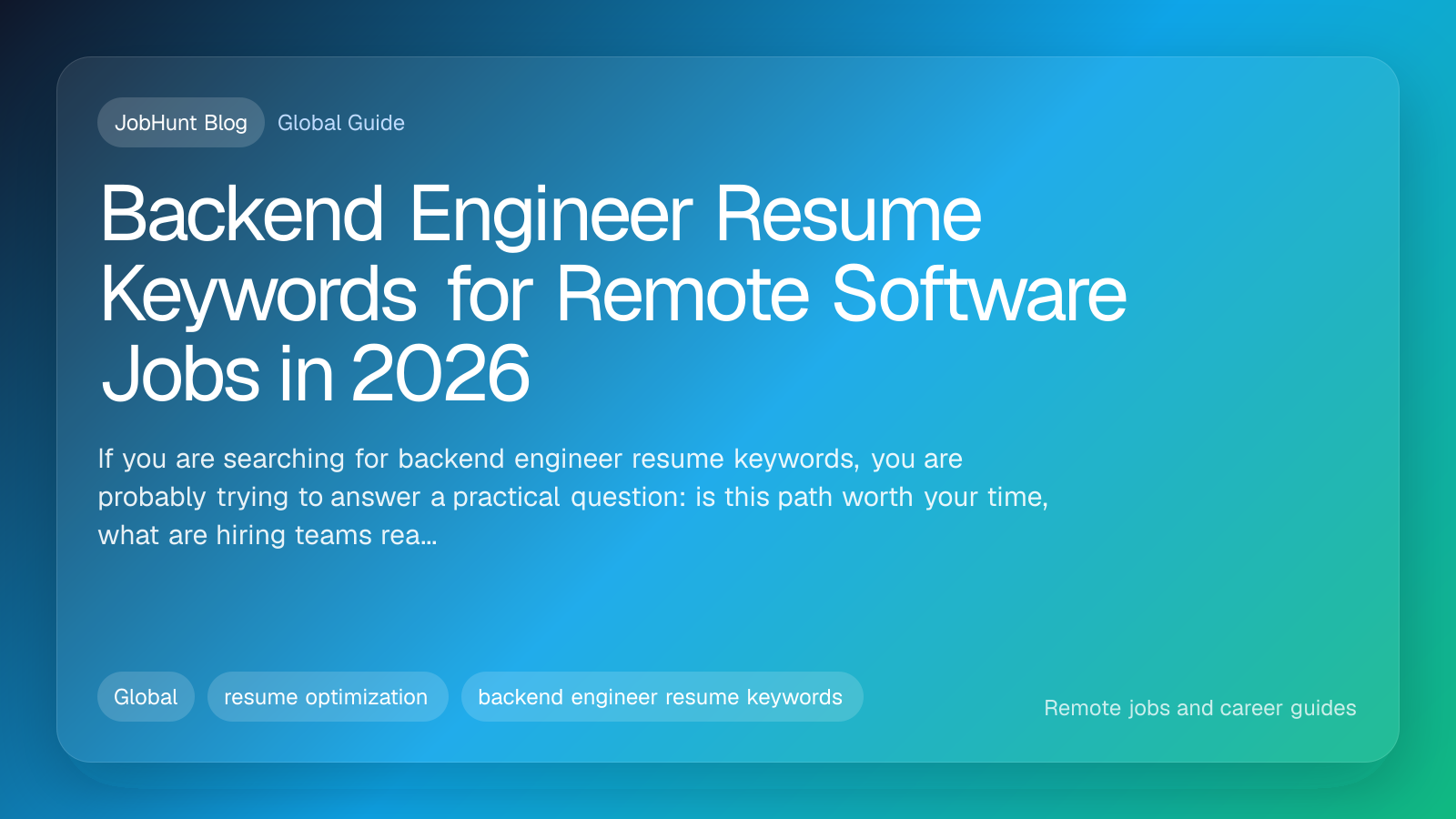 Backend Engineer Resume Keywords for Remote Software Jobs in 2026