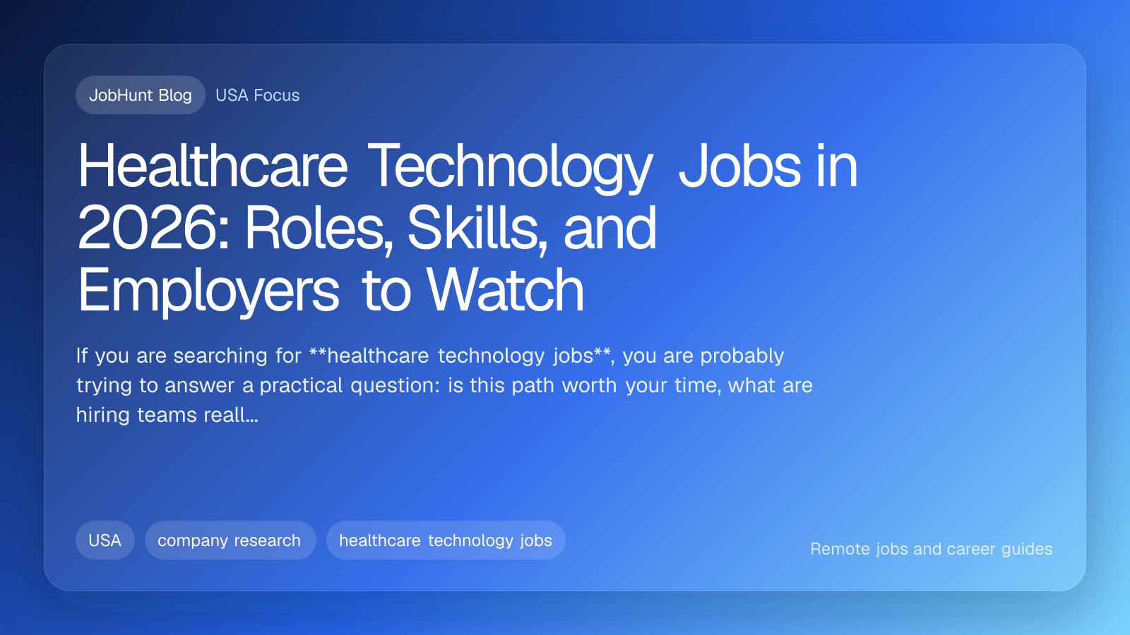 Healthcare Technology Jobs in 2026: Roles, Skills, and Employers to Watch