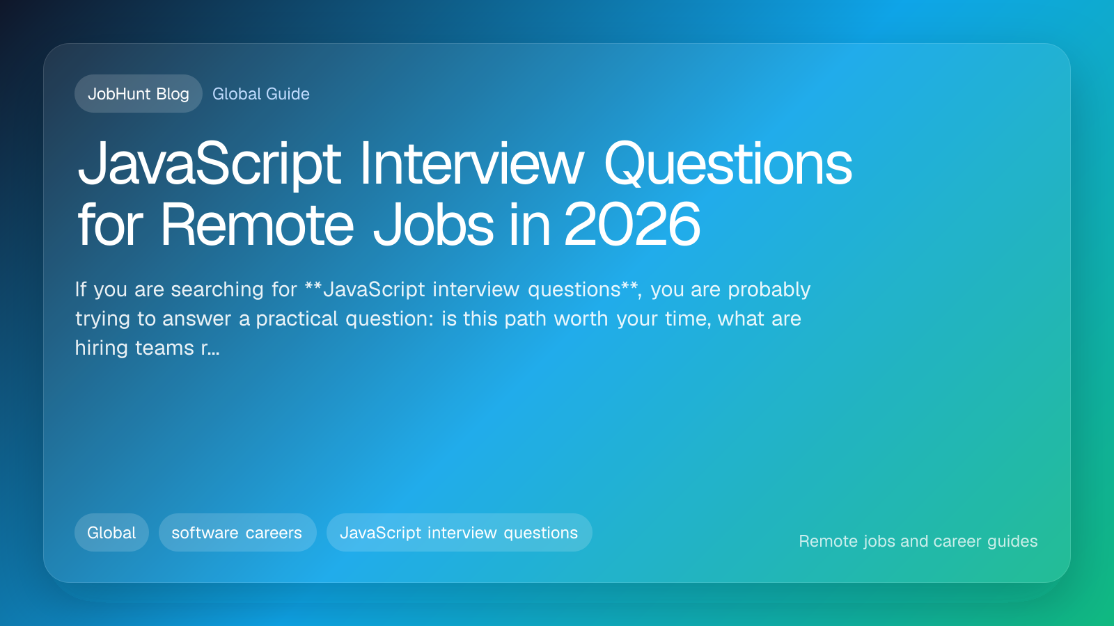 JavaScript Interview Questions for Remote Jobs in 2026