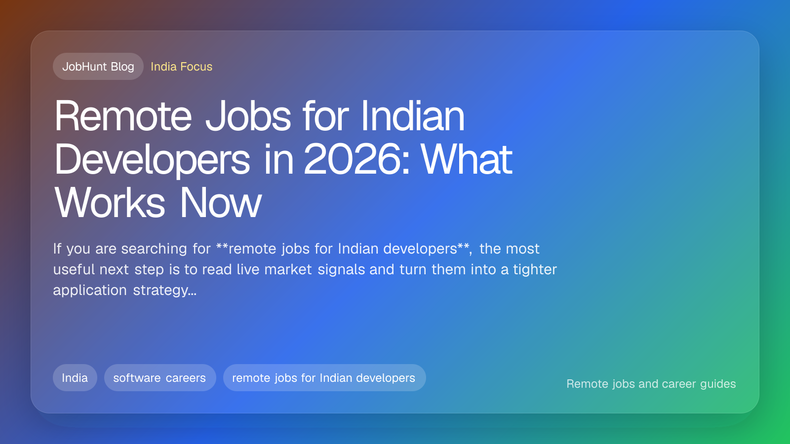 Remote Jobs for Indian Developers in 2026: What Works Now