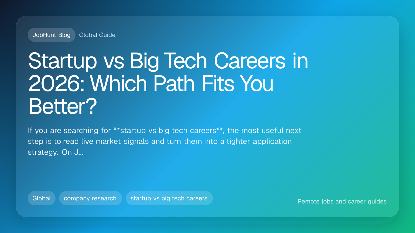 Startup vs Big Tech Careers in 2026: Which Path Fits You Better?
