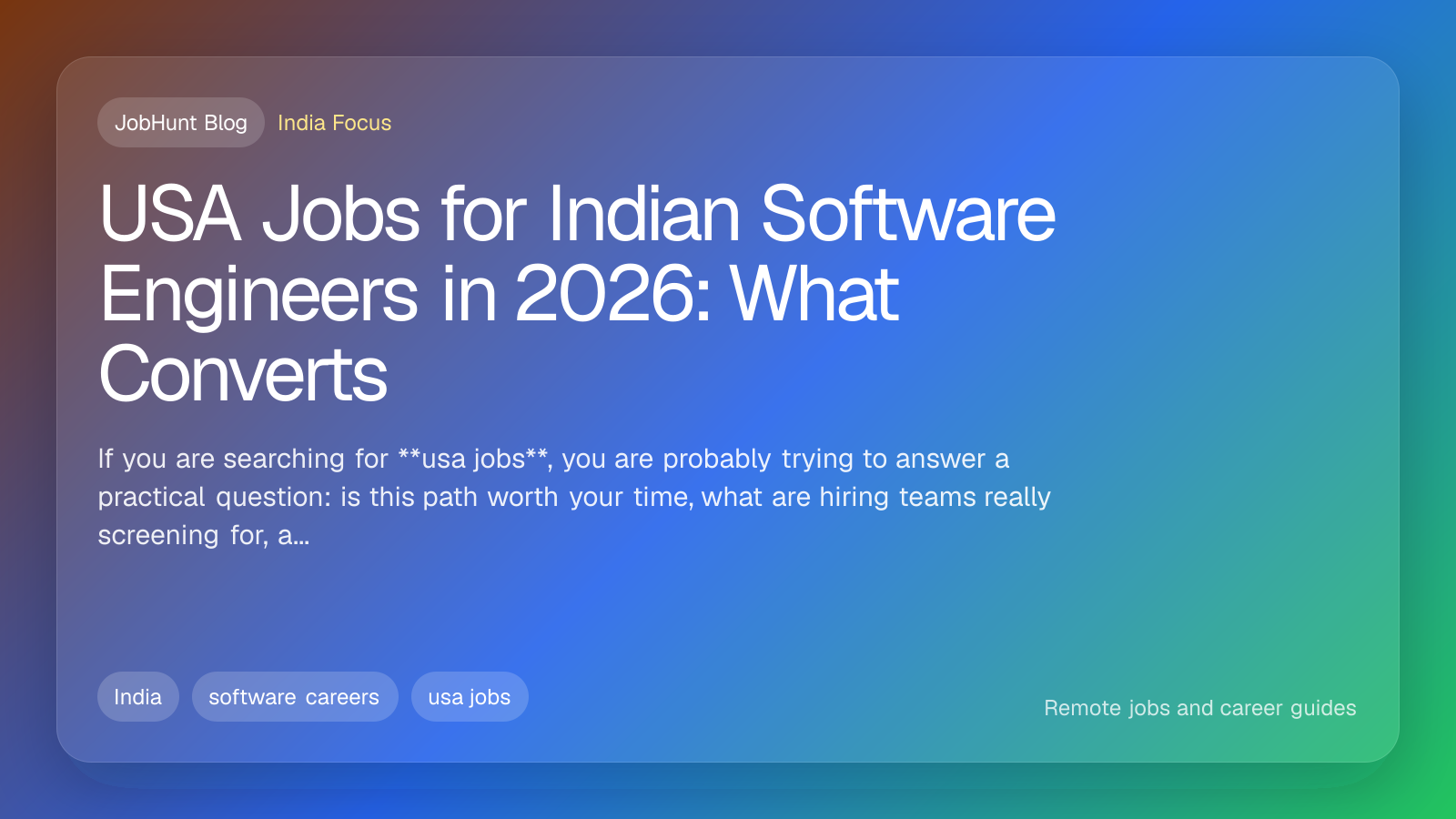 USA Jobs for Indian Software Engineers in 2026: What Converts