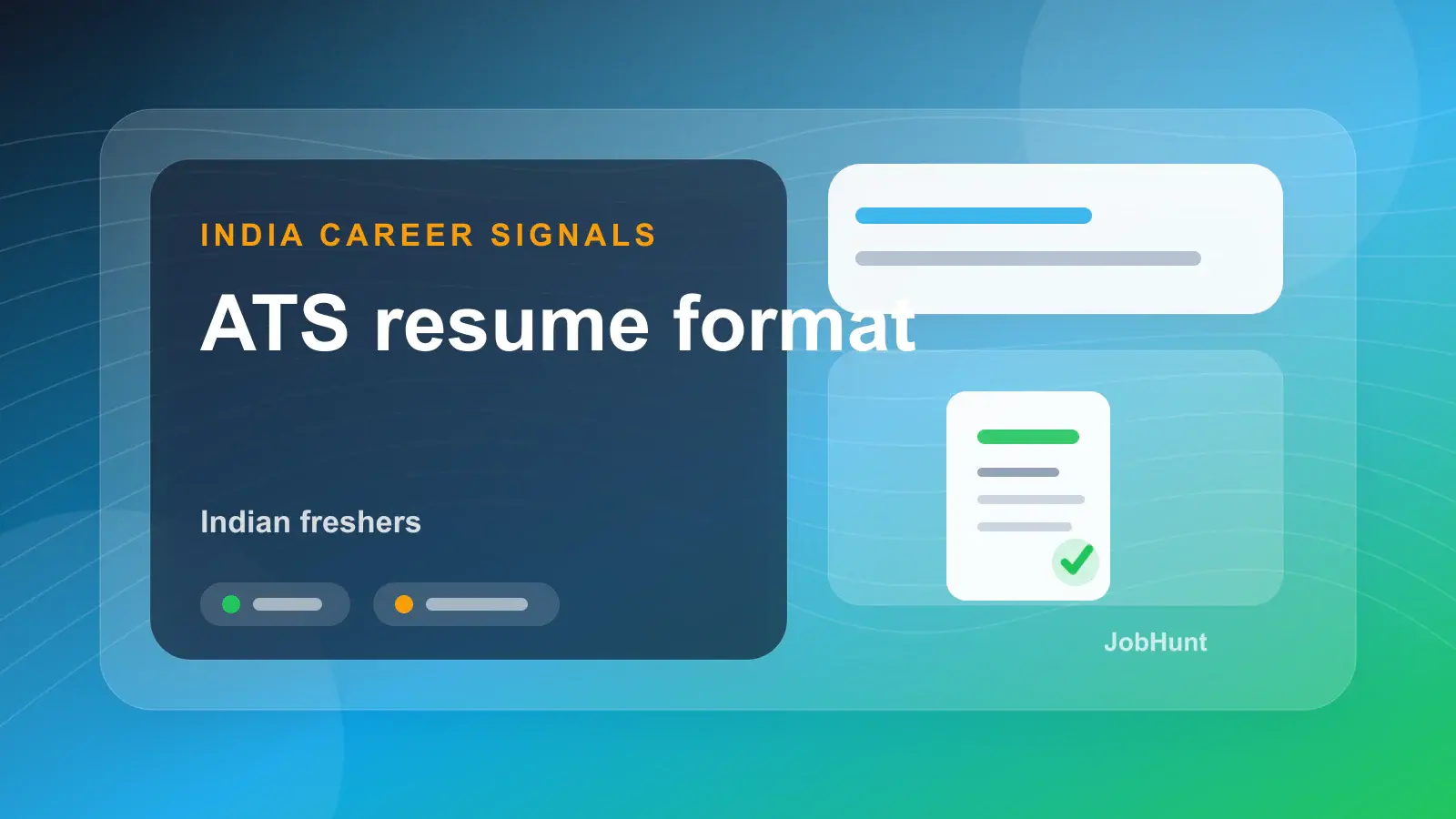 Best ATS Resume Format for Indian Freshers in 2026: Sections, Keywords, and Mistakes